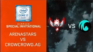 [Matches] Warface Special Invitational: ArenaStars VS CrowCrowd.AG