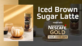 How to Make Iced Brown Sugar Latte this Summer with NESCAFÉ GOLD