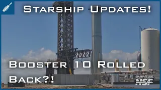 SpaceX Starship Updates! Booster 10 Rolled Back For More Work After WDR Aborts! TheSpaceXShow