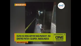 One Western Visayas: Duha ka Mag-abyan Nag-inaway, Isa Gintiro Patay; Suspek, Nagsungka.