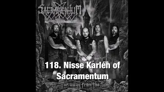 Interview with Nisse Karlén of Sacramentum on Far Away From the Sun & More