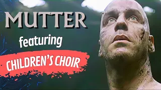 Rammstein's "Mutter" with Children Singing