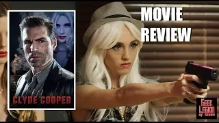 CLYDE COOPER ( 2018 Abigail Titmuss ) Noir Thriller Action Movie Review