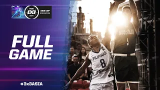 Philippines 🇵🇭 vs Australia 🇦🇺 | Men Full Game | FIBA 3x3 Asia Cup 2024