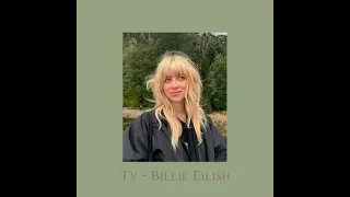 Tv - Billie Eilish ` Sped up `