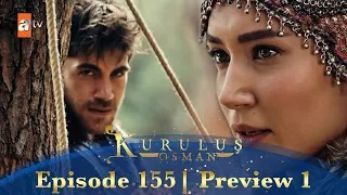 Kurulus Osman Urdu | Season 5 Episode 155 Preview 1