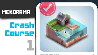 Level 1 - Crash Course | Mekorama