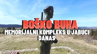 Boško Buha - Momorijalni kompleks u selu Jabuka danas