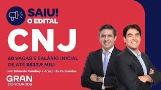 Concurso CNJ | Edital Publicado com 60 vagas e salário inicial de até R$13,9 mil!