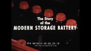 " THE STORY OF THE MODERN STORAGE BATTERY "  LEAD ACID BATTERY 1959 EDUCATIONAL FILM MD10014