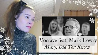 Finnish Vocal Coach Reacts: Voctave ft. Mark Lowry "Mary Did You Know" // Äänikoutsi reagoi