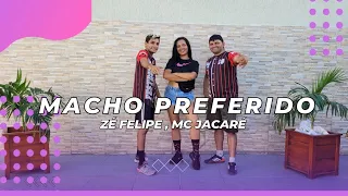 MACHO PREFERIDO - Zé Felipe , Mc  Jacaré / festdnce (Coreografia)