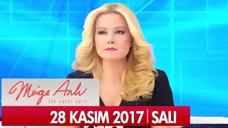 Müge Anlı ile Tatlı Sert 28 Kasım 2017 - Tek Parça