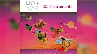 Talk Talk - It´s my life (12'' Instrumental)