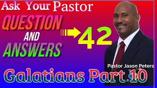 Ask Your Pastor | Bible Question and Answers | Pastor Jason Peters