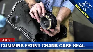 Front Crank Case Seal Install: 5.9L/6.7L Dodge Cummins