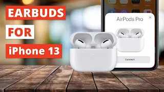 5 Best Wireless Earbuds for iPhone 13