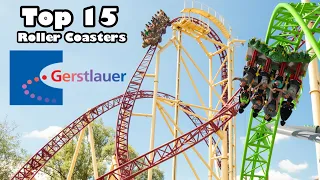 Top 15 BEST Gerstlauer Roller Coasters in the World (2022)