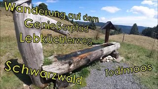 Wanderung auf dem Genießerpfad - Lebküchlerweg im südlichen Schwarzwald