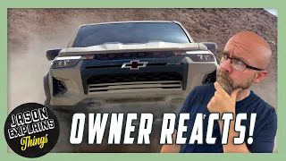Owner Reacts - 2023 Chevy Colorado Worth Selling Your Truck?