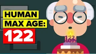 Is The Human Max Age 122?