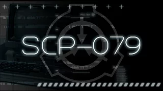 SCP-079 - Old AI