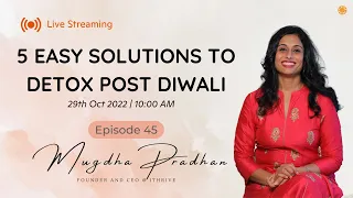 5 easy solutions to detox post Diwali