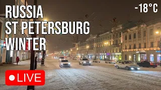 🇷🇺St.Petersburg LIVE: –18C Snowy and Cold Tuesday Night