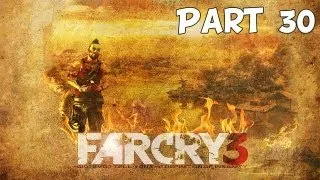 Far Cry 3 Walkthrough: Part 30 Triple Decker (Gameplay in HD) XBOX PS3 PC