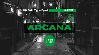 "ARCANA" | UK Drill Type Beat | 145 BPM | Prod. Bygga Beats