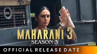 maharani season 3 release date | maharani season 3 teaser | maharani season 3 trailer | #maharani3