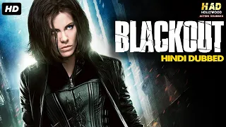 BLACKOUT - Hollywood Movie Hindi Dubbed | Alexander Nevsky, Kristanna Loken | Hindi Action Movie