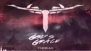 Thorax - God's Grace