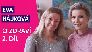 Cukrfree Podcast #17: Eva Hájková o zdraví (2. díl)