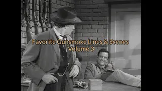 Favorite Gunsmoke Lines and Scenes VOL. 3 ~ HD