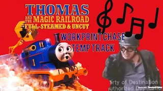 'Thomas and the Magic Railroad' Workprint Chase Temp Track (PT Boomer Chase Music)