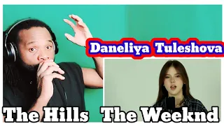 Daneliya Tuleshova - The Hills (The weekend - Reaction