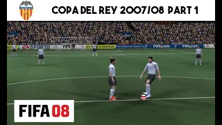 FIFA 08 - Copa del Rey 2007/08 - Valencia