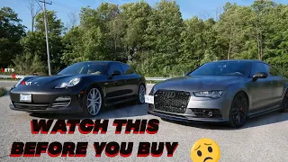 WHAT YOU NEED TO KNOW BEFORE BUYING A AUDI S7 OR PANAMERA4