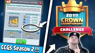 CROWN CHAMPIONSHIP CHALLENGE KOMMT!!! | CCGS SEASON 2 STARTET | CLASH ROYALE