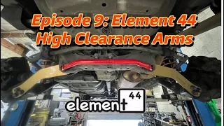 Honda Element Rear Lower Arms - Episode 9