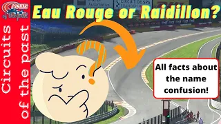 Eau Rouge or Raidillon? - Spa-Francorchamps Famous Corner