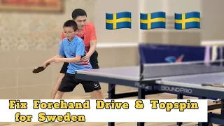 Ti Long guides and fixes Forehand Drive & Topspin for Player in Sweden