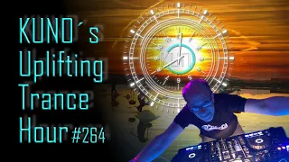 ♫ KUNO´s Uplifting Trance Hour 264 (January 2020) I unforgettable unbelievable trance mix