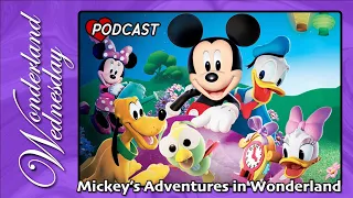 Mickey's Adventures in Wonderland - 2009 Disney Jr. Special - With Phantomwise & Carmen M.