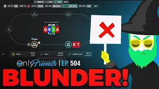 Top 3 Mistakes Costing You Money! | Only Friends Ep #504 | Solve for Why