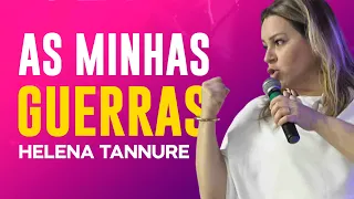 Helena Tannure | A BATALHA DE UMA MULHER