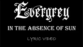 Evergrey - In The Absence Of Sun - 2021 - Lyric Video
