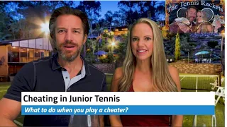 What to do when you play a cheater in junior tennis?