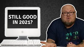 2006 White iMac in 2021: Are they REALLY still good??